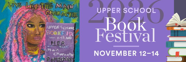 OriginalImage,Upper School Book Festival,Upper School,Book Festival,Parent Hub,,Original